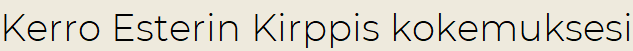 Kerro Esterin Kirppis kokemuksesi